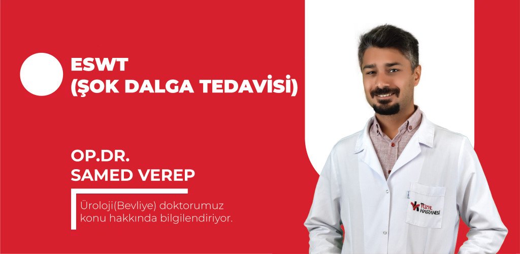 Eswt(Şok Dalga Tedavisi)