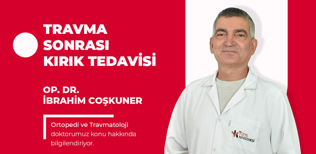 Travma Sonrası Kırık Tedavisi